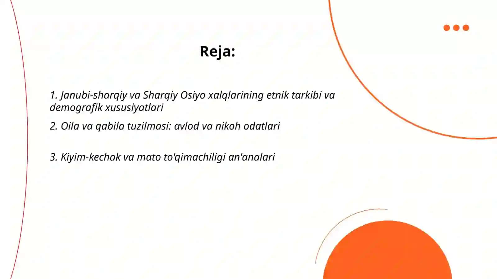 Janubi-sharqiy va Sharqiy Osiyo xalqlar etnologiyasi 2