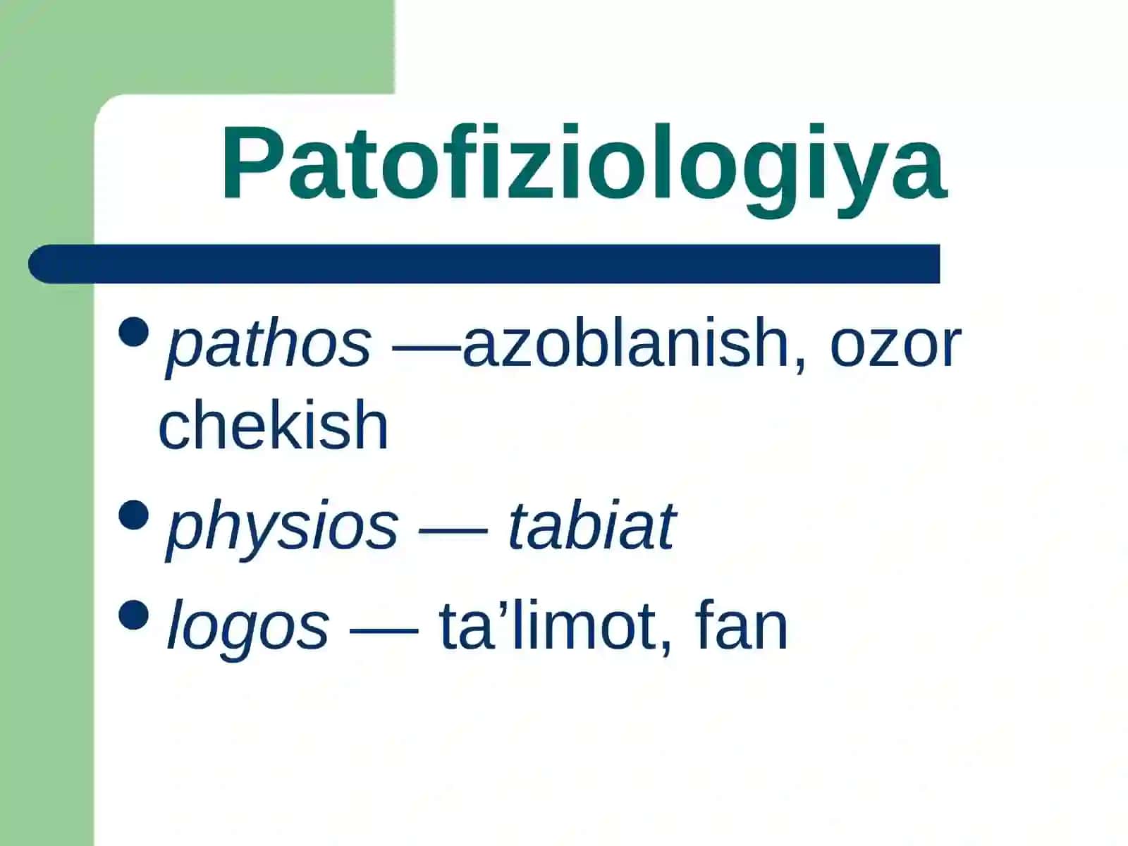Patologik fiziologiya faniga kirish. Umumiy nozologiya 2