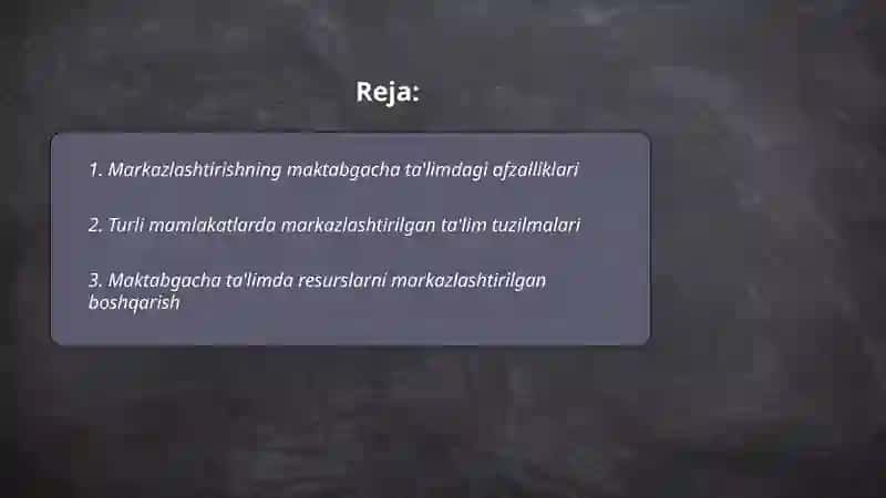 Markazlashtirishning maktabgacha ta'limdagi afzalliklari 2