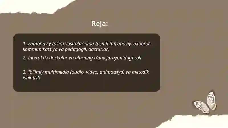 Zamonaviy ta’lim vositalarining turlari va o’quv jarayonida ta’lim vositalaridan foydalanish metodikasi 2