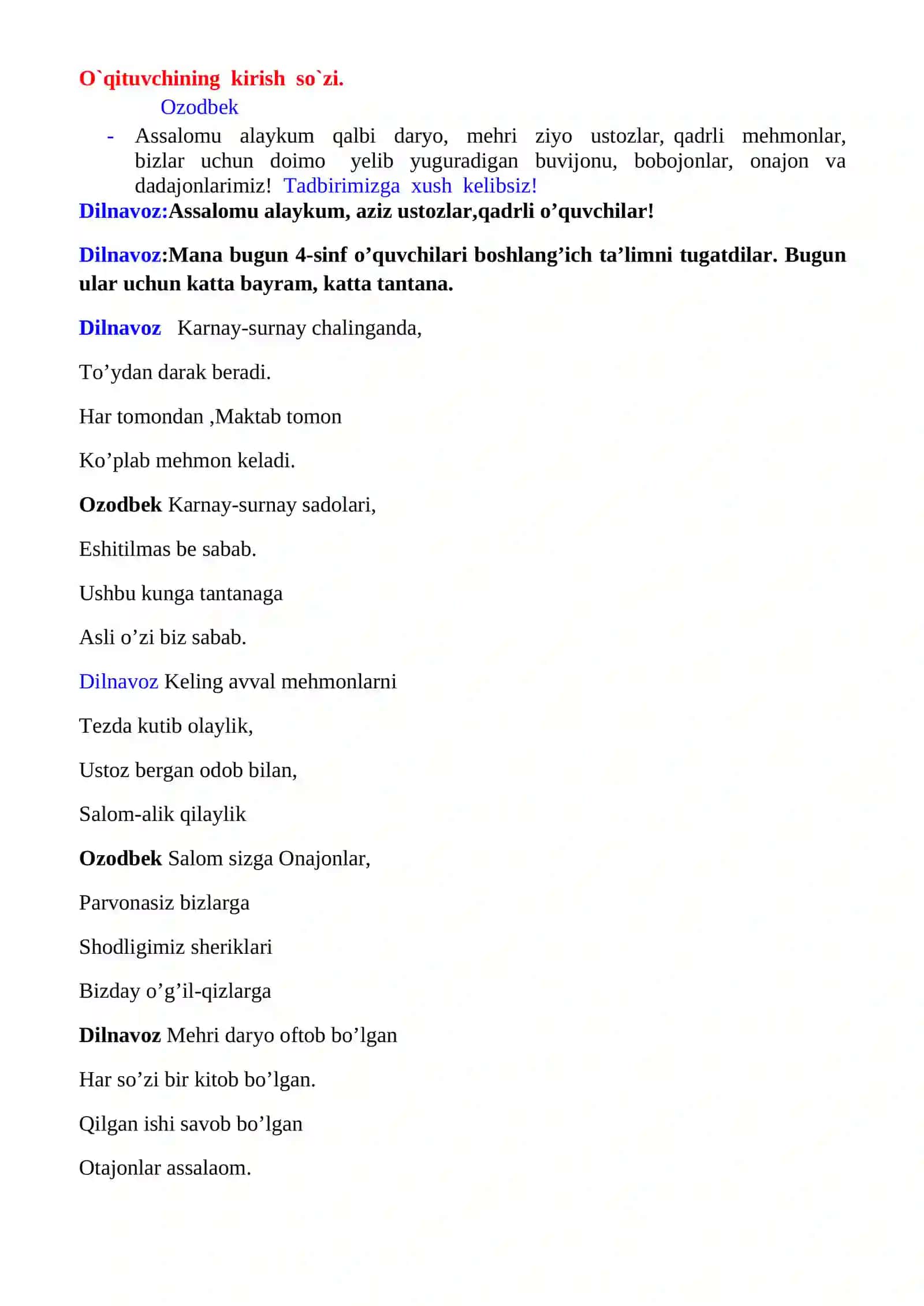 Xayr birinchi o’qituvchim nomli tadbir senariysi 2