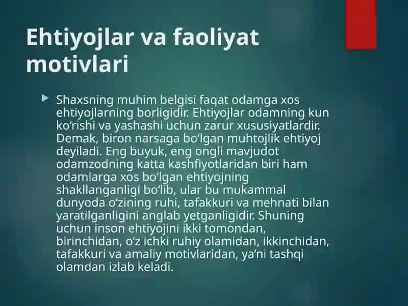 Ehtiyojlar va faoliyat motivlari 2