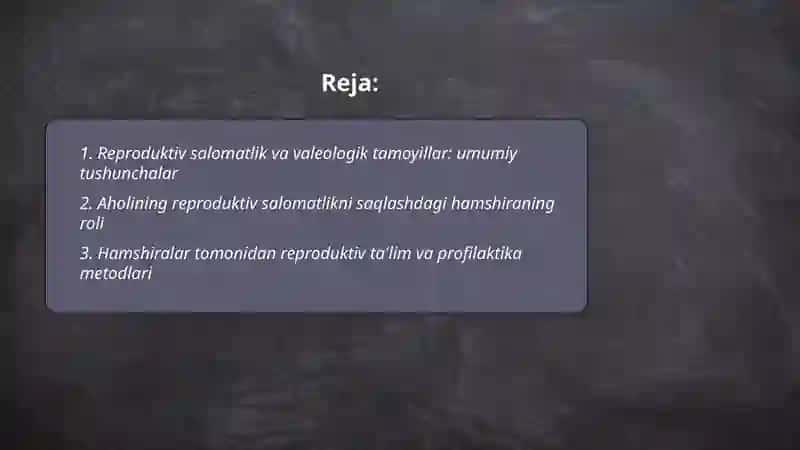 Reproduktiv salomatlikning valeologik tamoyillari 2