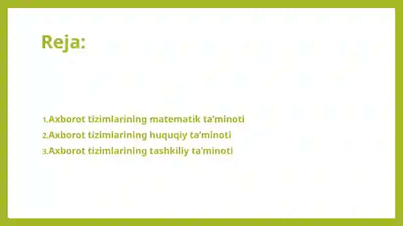 Axborot tizimlarining matematik, huquqiy va tashkiliy ta’minotlari 2