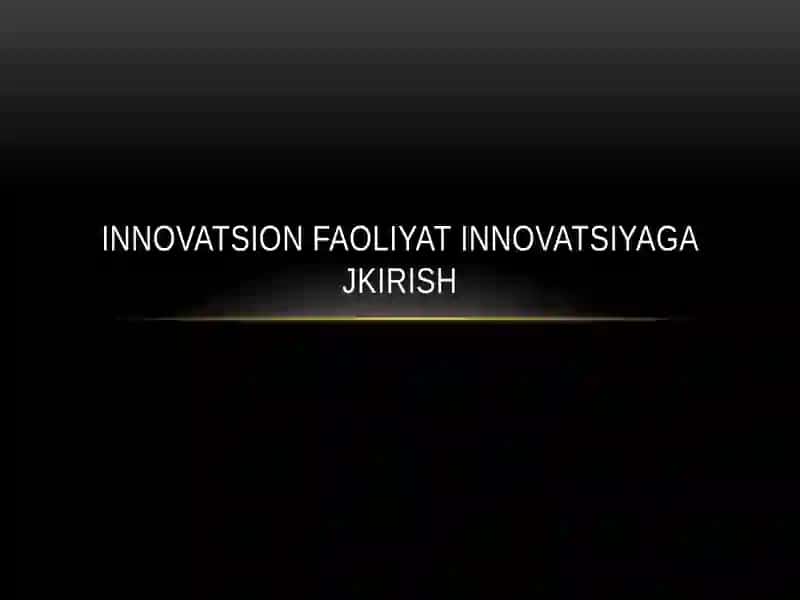 INNOVATSION IQTISODIYOT FANI 2