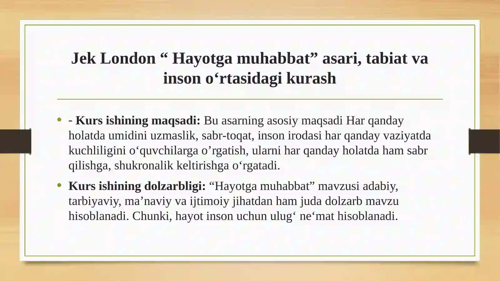Jek London “Hayotga muhabbat” asari, tabiat va inson o’rtasidagi kurash 2