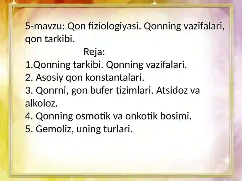 Qon fiziologiyasi 2