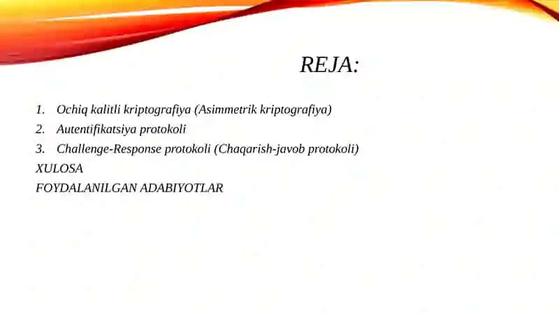 Ochiq kalitli kriptoalgoritmlarga asoslangan autentifikatsiya protokollari 2