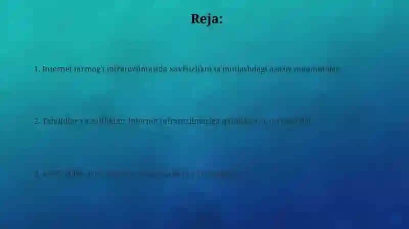 Internet tarmog'i infratuzilmasida xavfsizlikni ta'minlashdagi asosiy muammolar 2