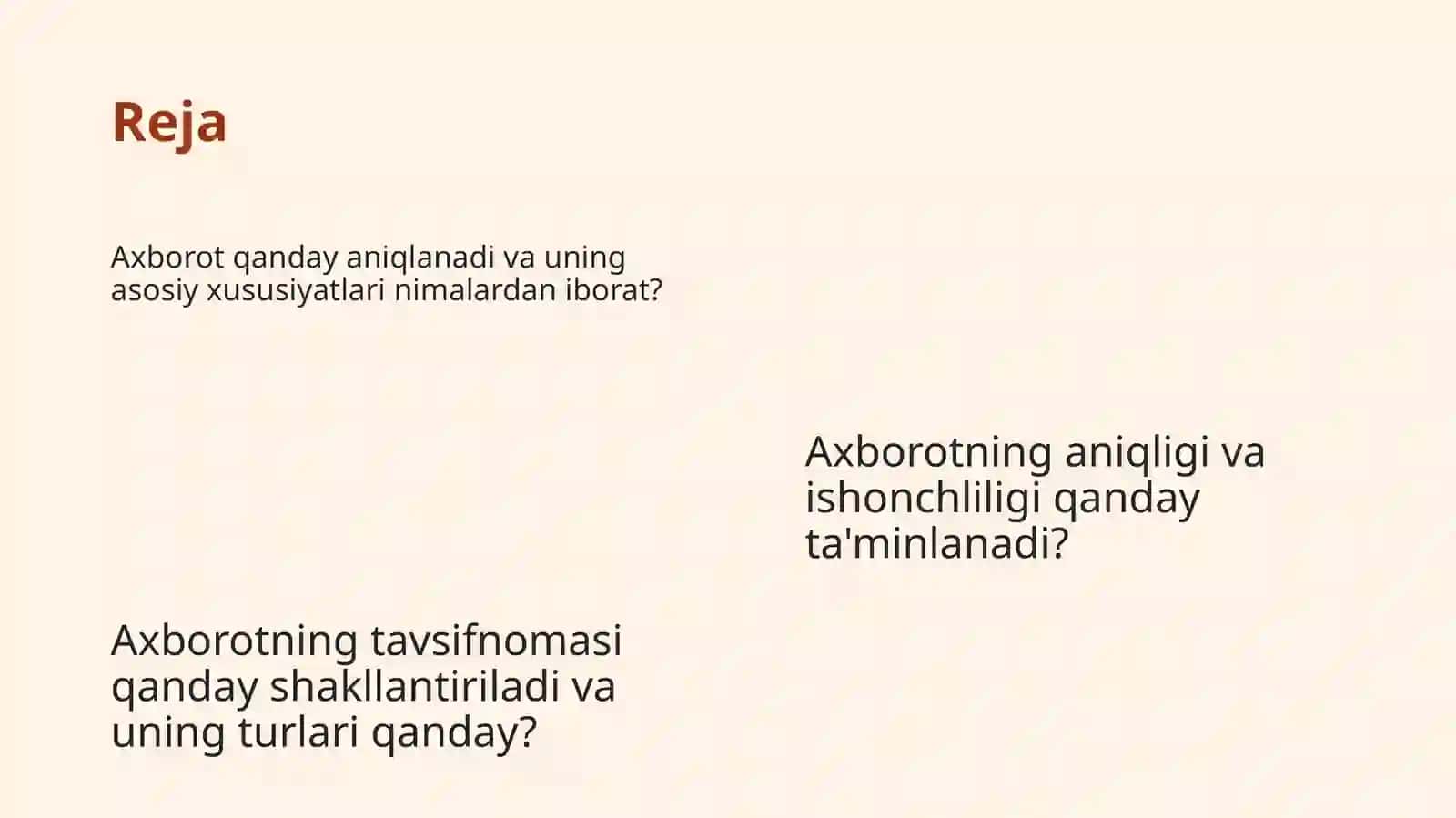 Axborotlarning asosiy xususiyatlari va tavsifnomasi 2