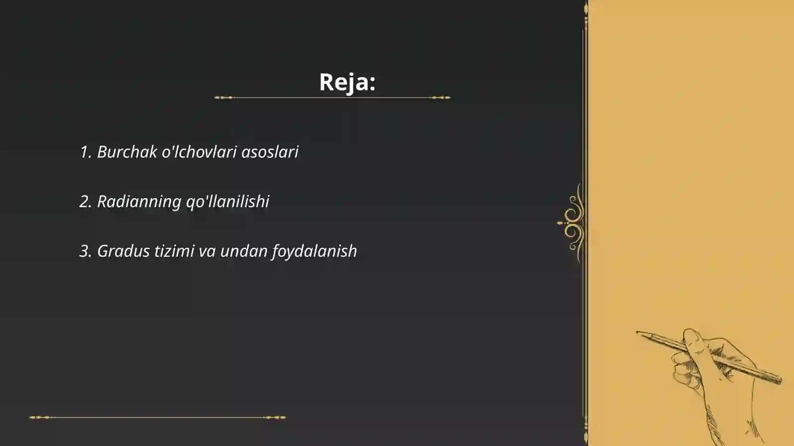 Burchak o'lchovlari asoslari 2