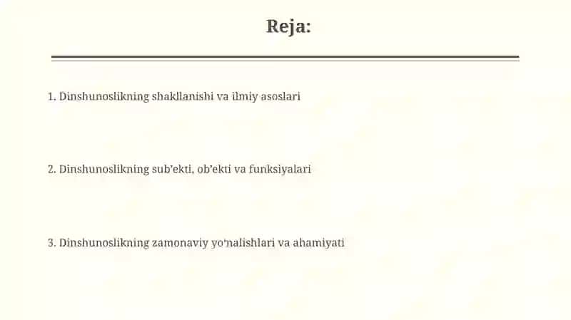 Dinshunoslikning fan sifatida shakllanishi, predmeti va funksiyalari 2