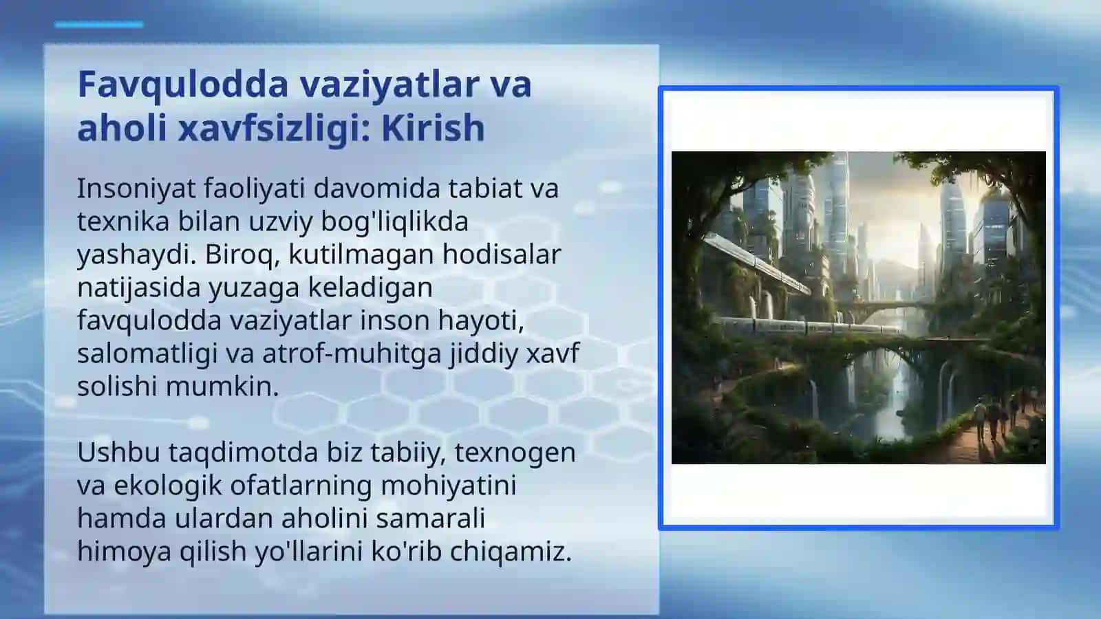 Favqulodda vaziyatlar va aholi xavfsizligi: Kirish 2