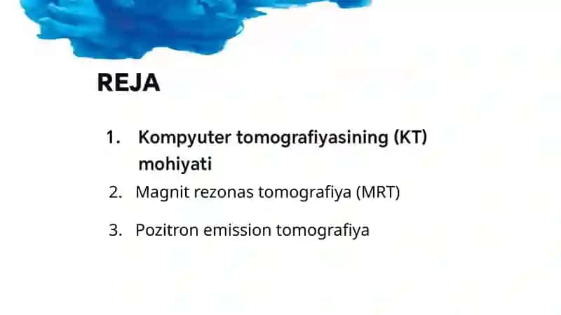 Kompьyuter tomografiyasi va uni ishlashning fizik xossalari. Magnit rezonans tomagrafiyaning fizik xossalari. Pozjteon-emission tomografiya 2
