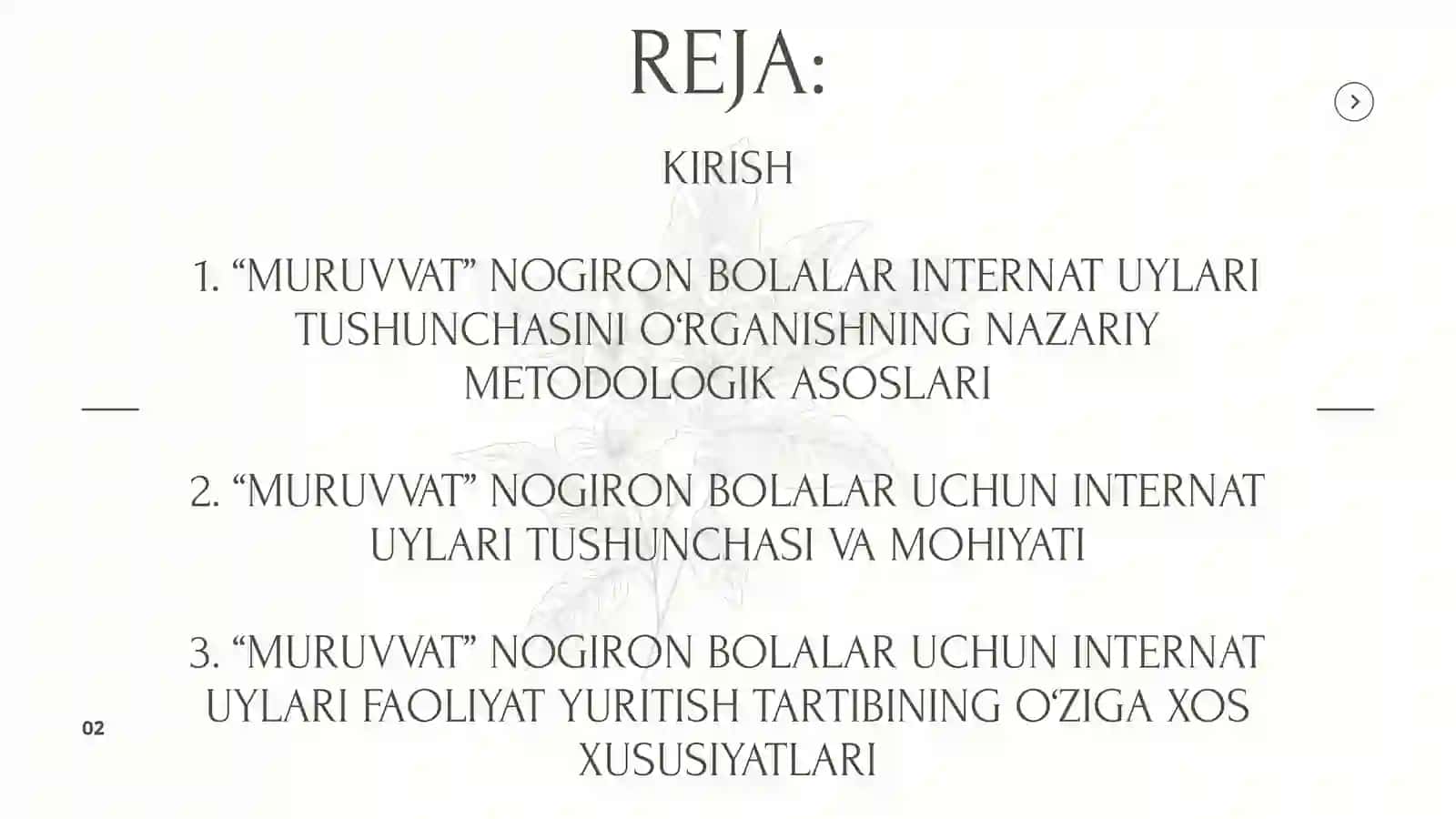 "MURUVVAT” NOGIRON BOLALAR UCHUN INTERNAT UYLARI FAOLIYATI YURITISH TATRIBI 2
