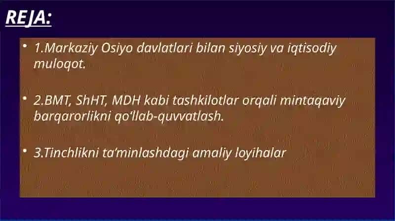 O`zbekistonning  Markaziy Osiyo tinchlik va barqarorlikni ta’minlashdagi o`rni. 2