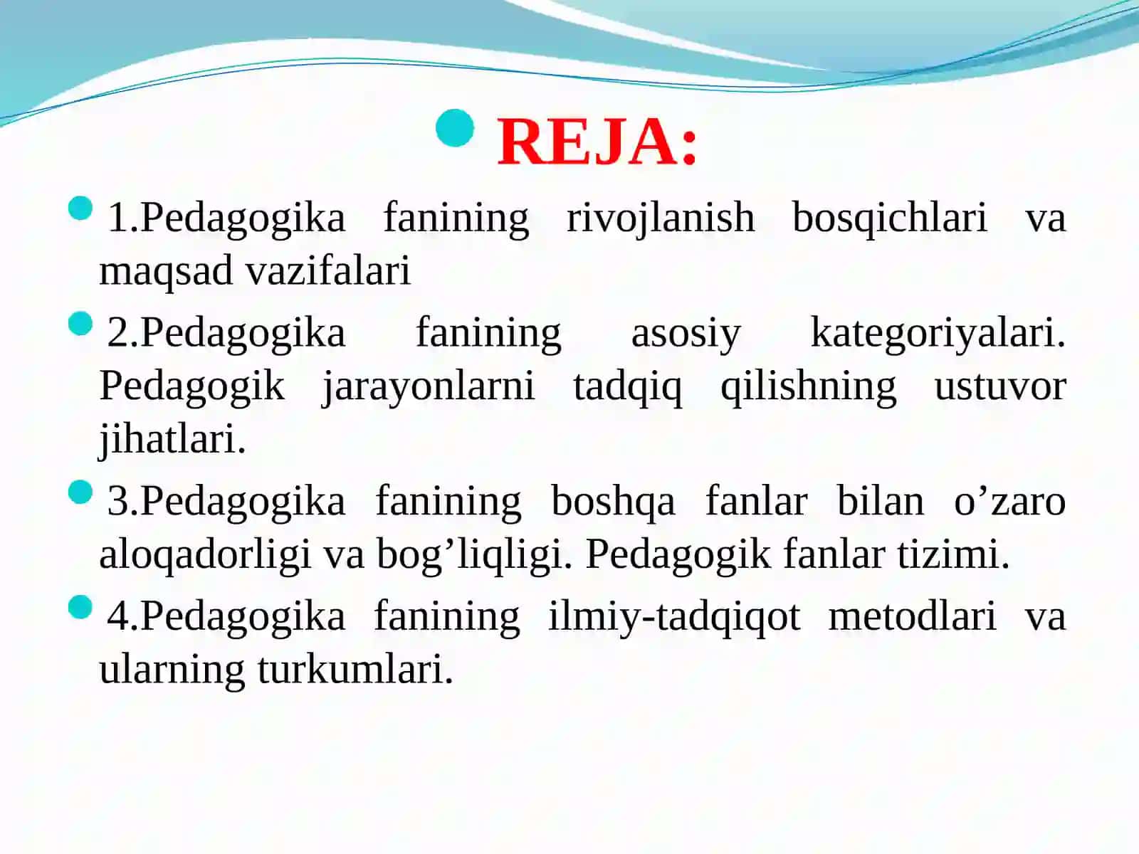 PEDAGOGIKAFAN SIFATIDA. PEDAGOGIKANINGILMIY TADQIQOTLAR METODLARI 2