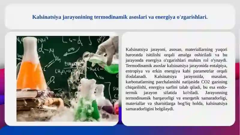 Kalsinatsiya jarayonining fizik kimyoviy asoslari 2