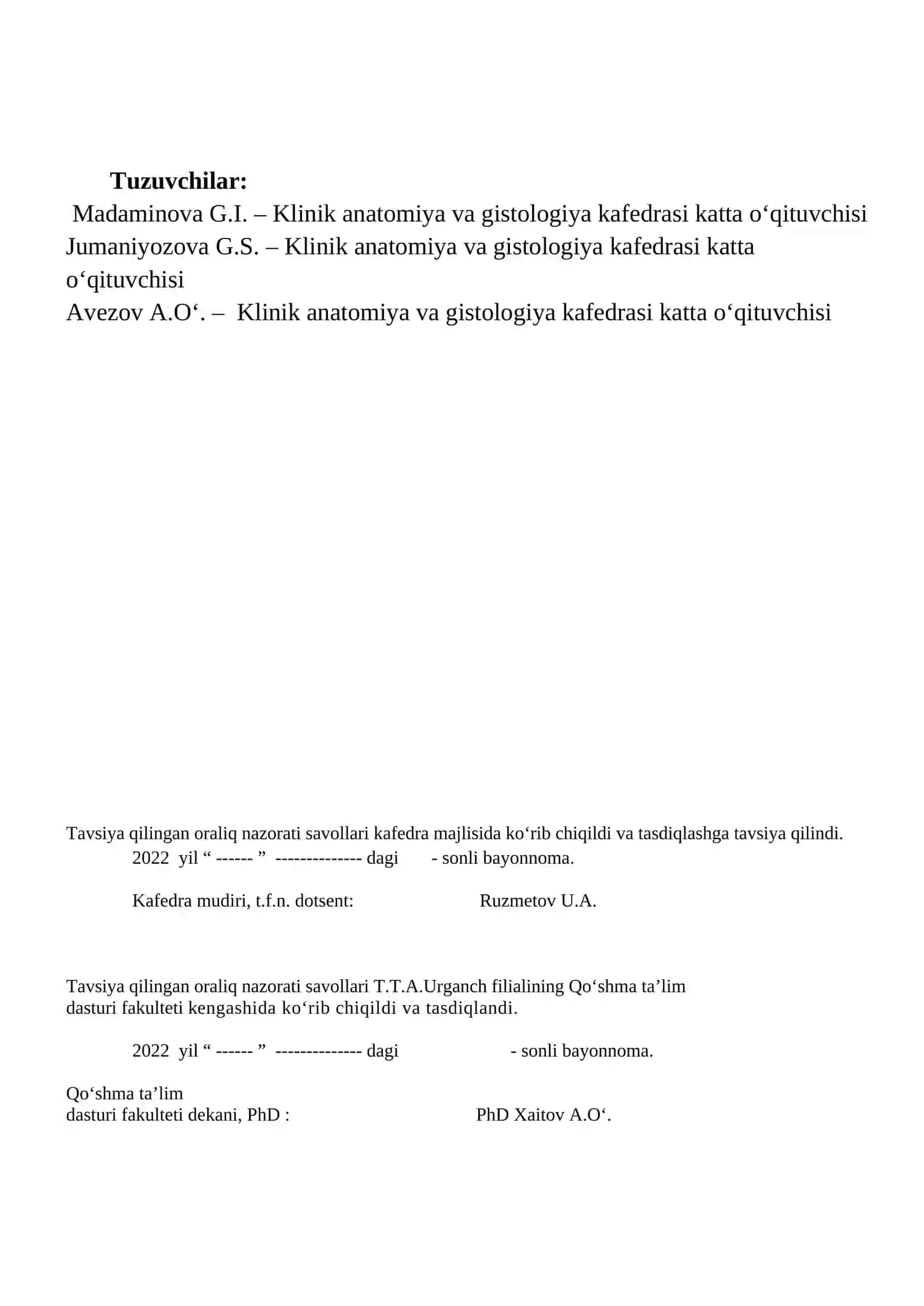 GISTOLOGIYA, SITOLOGIYA, EMBRIOLOGIYA FANI BO‘YICHA 1-2- KURS BARCHA YO'NALISHLARI TALABALARI UCHUN ORALIQ NAZORATI SAVOLLARI 2