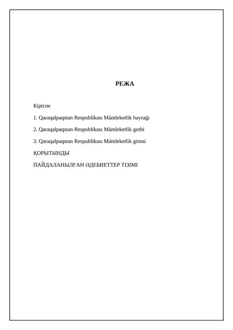 Qaraqalpaqstan Respublikası Mámleketlik bayraǵı, Qaraqalpaqstan Respublikası Mámleketlik gerbi, Qaraqalpaqstan Respublikası Mámleketlik gimni 2