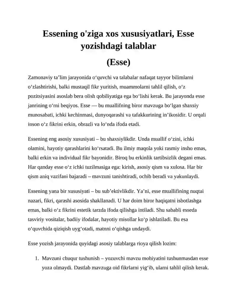 Essening o'ziga xоs xususiyatlari, Esse yozishdagi talablar 2