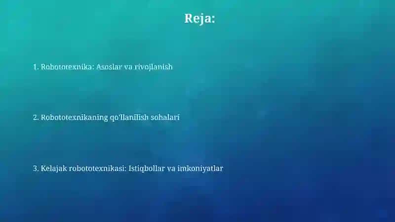 Robototexnika va uning imkoniyatlari 2