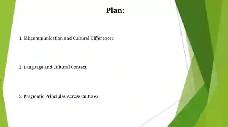 Language, Cross Culture, Pragmatics 2