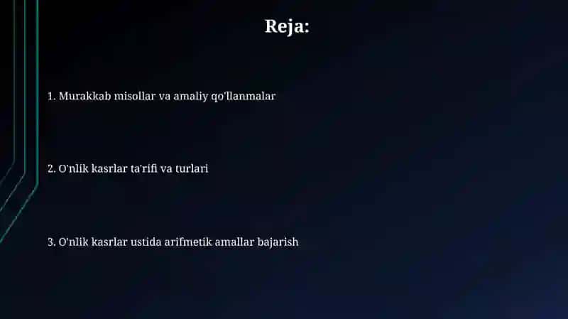 O'nlik kasrlar va ular ustida turli arifmetik amallar bajarish 2