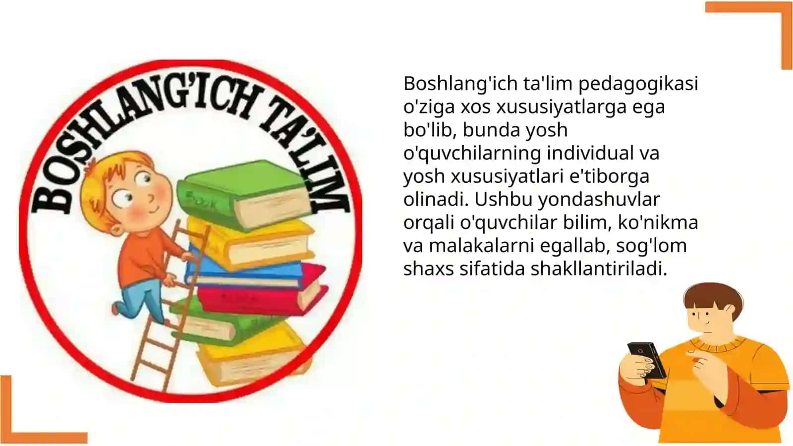 Boshlang'ich ta'lim pedagogikasining o'ziga xosligi 2