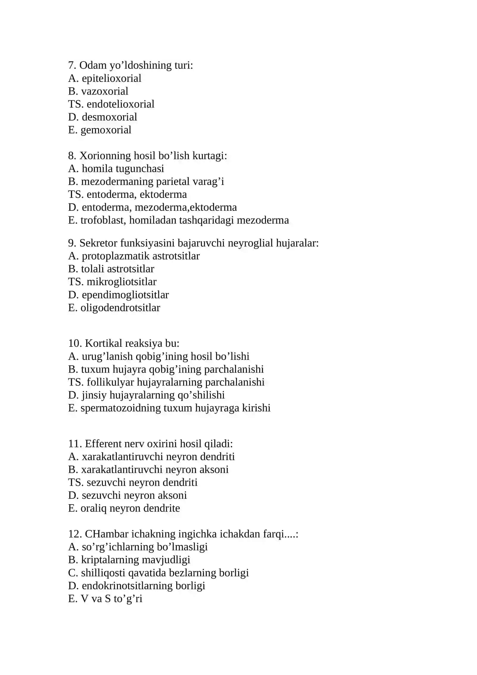 Gistologiya, sitologiya, embriologiya fanidan yakuniy nazorot uchun test savollari 2