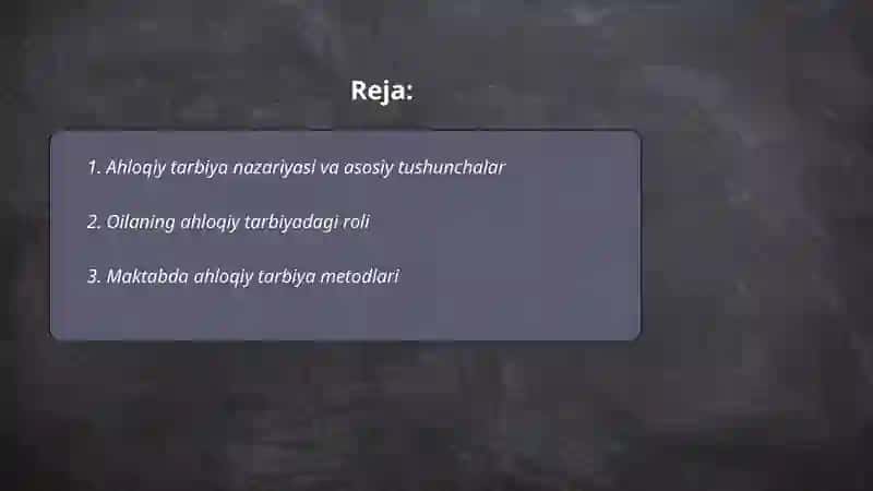Ahloqiy tarbiya 2