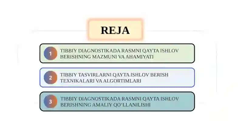 Tibbiy diagnostikada rasmni qayta ishlash qo‘llanmalari 2