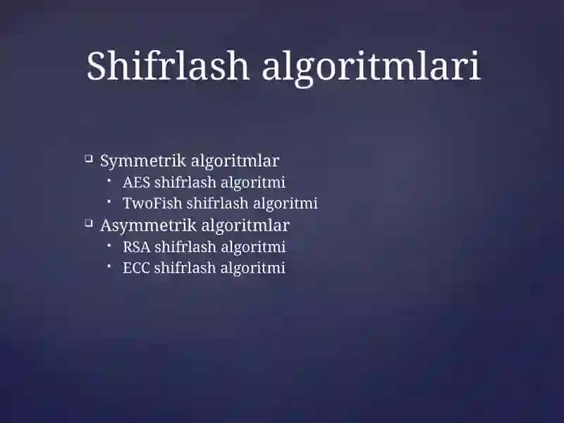 Shifrlash algoritmlari 2