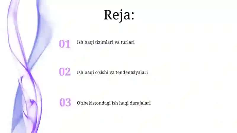 O‘ZBEKISTONDA ISH HAQI, ISH HAQI TURLARI VA ISH HAQINI OSHIRISH 2