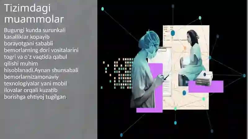 Mobil ilovalar orqali bemorlarning dori qabul qilishini kuzatish tizimi 2