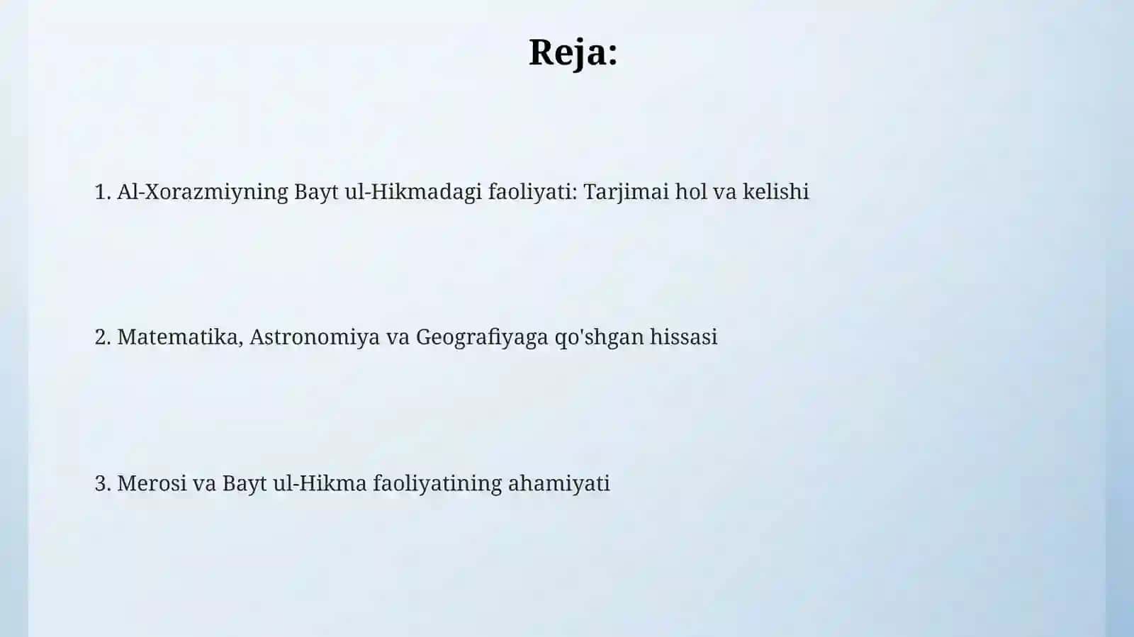Al-Xorazmiyning Bayt ul-Hikmadagi Faoliyati: Tarjimai hol va kelishi 2