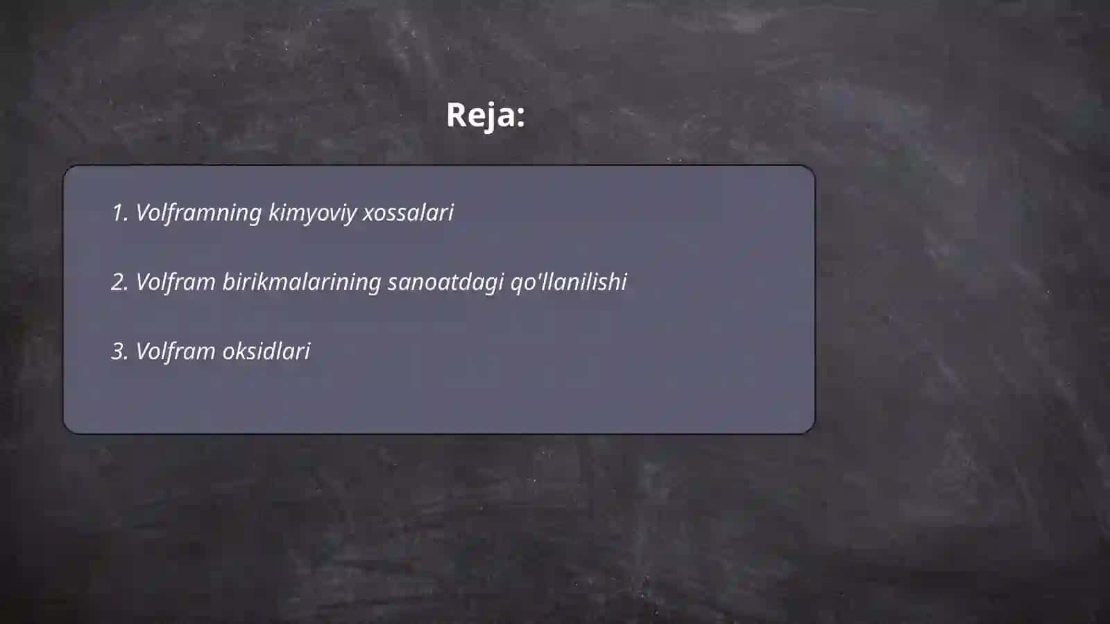 Volfram birikmalari va ularning xossalari 2