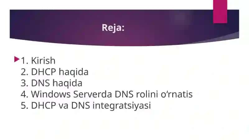 Windows Server operatsion tizimida tarmoq xizmatlarinioʻrnatishva sozlash (DHCP, DNS) 2