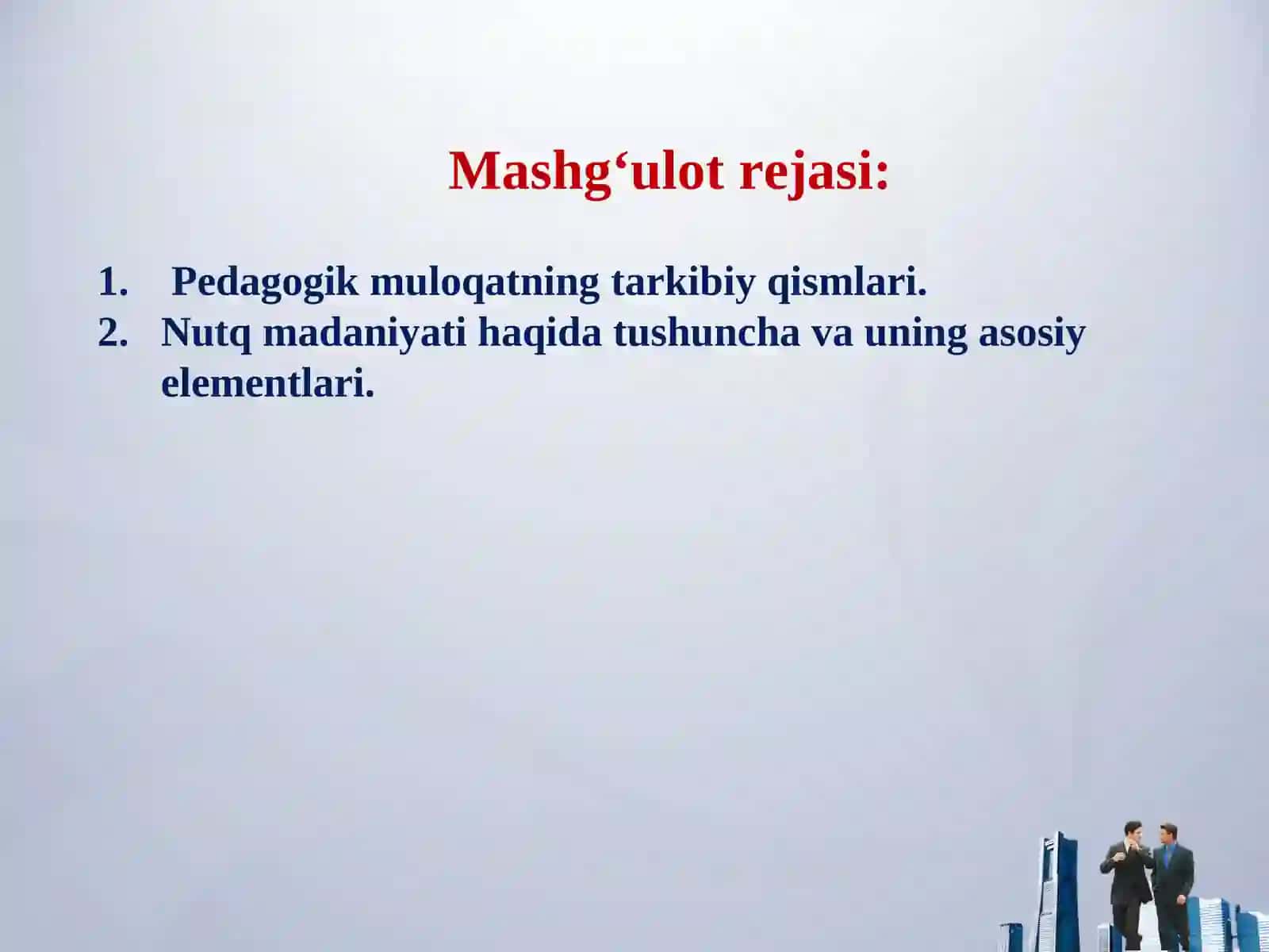 O’QITUVCHI KASBIY FAOLIYATIDA PEDAGOGIK TAKT PEDAGOGIK ETIKA VA PEDAGOGIK MULOQOTNING AHAMIYATI 2