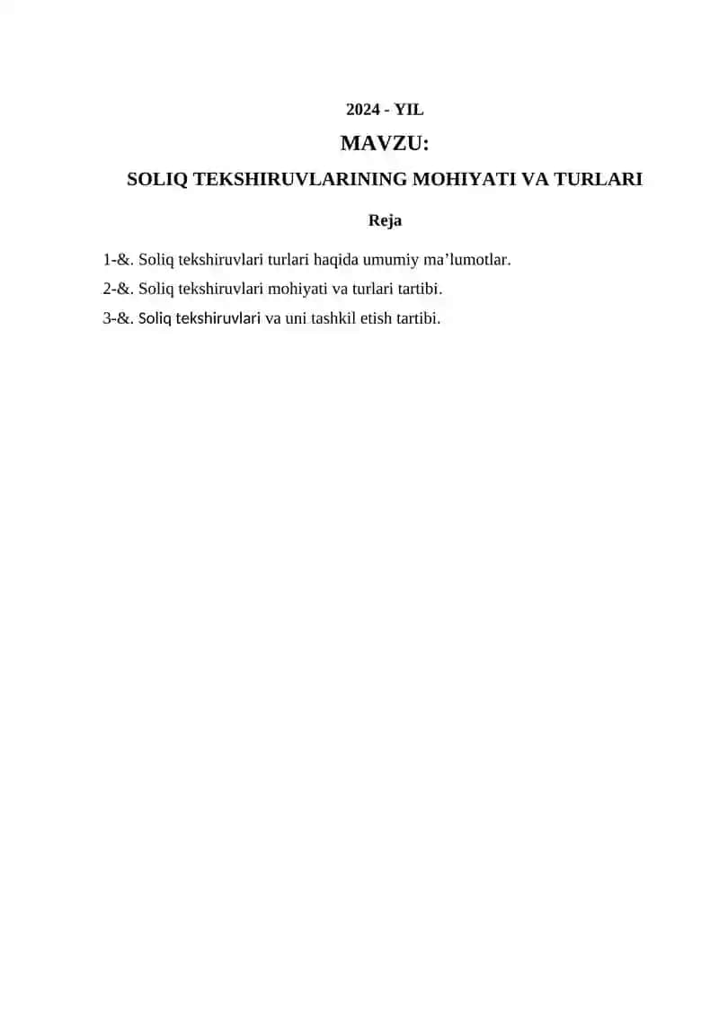 SOLIQ TEKSHIRUVLARINING MOHIYATI VA TURLARI 2