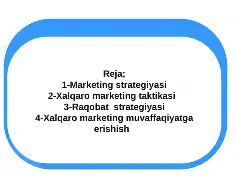 Xalqaro bozorga kirishda marketing strategiyasi va taktikasi 2
