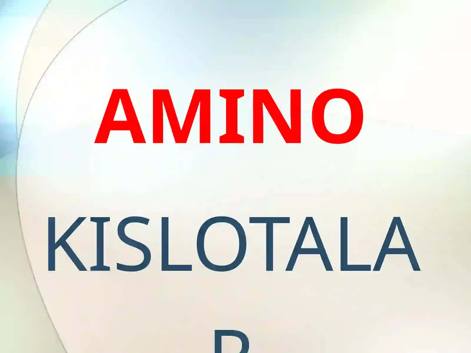 AMINO KISLOTALAR VA 2