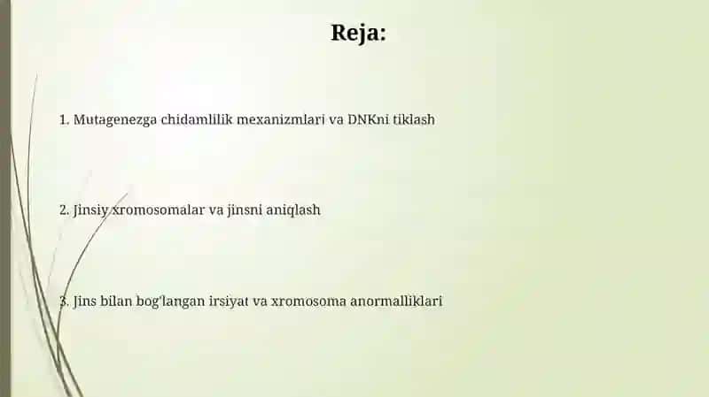 Organizmning mutagenta’si ri gachidamli ligi.Jinsgenetikasi 2