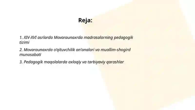 XIV-XVI asrlarda Movaraunaxrda pedagogik maqolalar 2