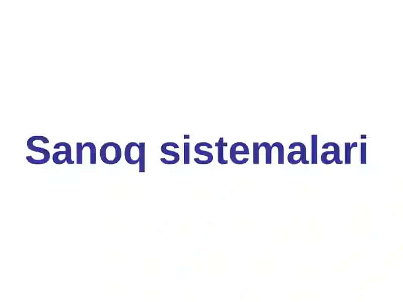Sanoq sistemalari 2