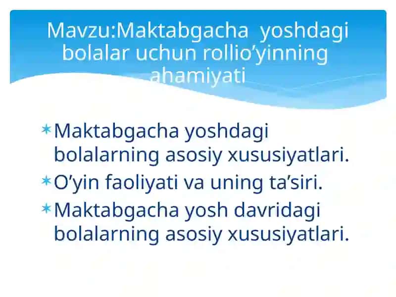 Maktabgacha yoshdagi bolalar uchun rollio’yinining ahamiyati 2