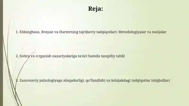 Ebbingauz, Brayyan va Xarterlarning eksperimental tadqiqotlari 2