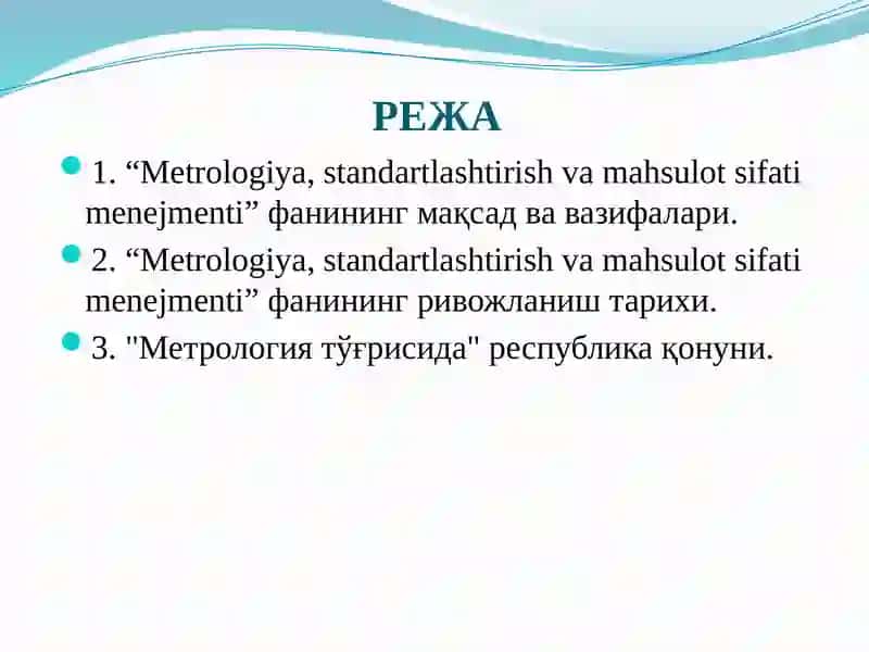 "Metrologiya, standartlashtirish va mahsulot sifati menejmenti" fani 2