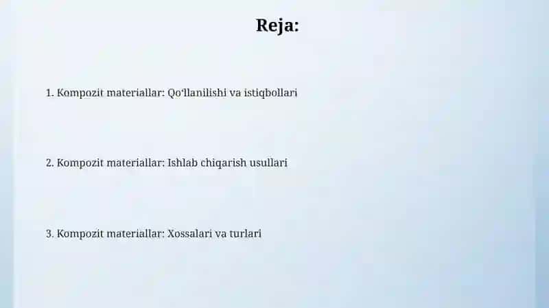 Kompozit materiallar: ishlab chiqarish usullari va qo'llanishi 2