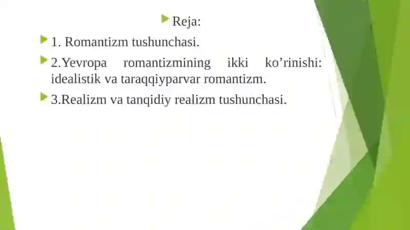 Romantizm va realizm adabiyoti 2